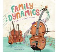 Family Dynamics: Embrace Your Sound (The Family Dynamics Series)