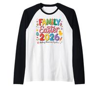Family Easter 2026 Making Memories Together Easter Day Camiseta Manga Raglan