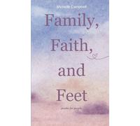 Family, Faith, and Feet poems for people