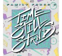 Family Force 5 - Time Still Stands