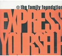 Family Foundation - Express yourself (4 versions, 1992)