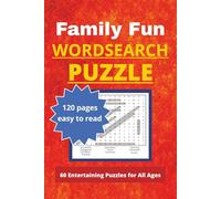Family Fun Wordsearch Puzzle: 60 Entertaining Puzzles for All Ages|122 Pages | 6” x 9” | Hours of Relaxing, Brain-Boosting Fun| tests on family ties, relationships, bonds| Perfect gifts for the family