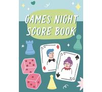 Family Game Night Score Book: 100 Nights of Fun | Record Players, Scores & Winners | The Perfect Game Night Essential for Adults, Kids & Families