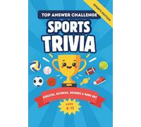 Family Game Night Trivia Book for Smart Kids Ages 8-12: Sports Edition: 120 Survey Questions for Kids - Guess the Top Answer! Famous Athletes, Olympics, Sports Records & Game Day Fun (Fan Favorites)