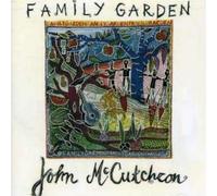 Family Garden by John McCutcheon