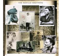 Family Groove by Neville Brothers