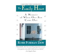 Family Heart: A Memoir of When Our Son Came Out