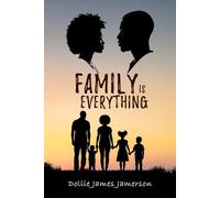 Family Is Everything