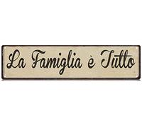Family is Everything La Famiglia E Tutto - Letrero delgado de metal para decoración de pared para dormitorio, granja, hogar, bar, garaje, cueva de hombre, regalo de 4 x 16 pulgadas