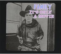 Family - It s Only A Movie