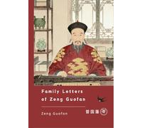 Family Letters of Zeng Guofan