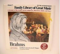 Family Library Of Great Music Brahms Violin Concerto in D Major Hungarian Dances