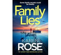 Family Lies: family secrets could be deadly in the gripping new thriller (The San Diego Case Files)