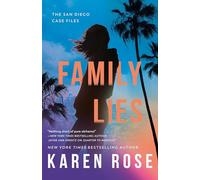Family Lies (The San Diego Case Files)