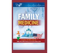 Family Medicine: A Complete Unit-Wise Guide for MBBS, MD, DNB & Primary Care Practice