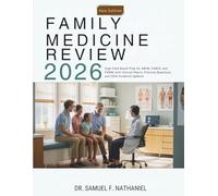 Family Medicine Review 2026: High-Yield Board Prep for ABFM, PANCE, and PANRE with Clinical Pearls, Practice Questions, and 2026 Guideline Updates