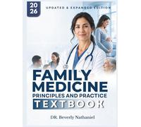FAMILY MEDICINE TEXTBOOK: A Clear and Comprehensive Guide to Primary Care, Clinical Reasoning and Chronic Disease Management