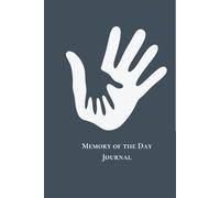Family Memories: A Memory of the Day Journal: Capture Quotes, Stories, and Everyday Moments You’ll Never Want to Forget