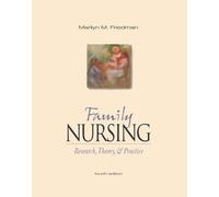 Family Nursing: Research, Theory, and Practice