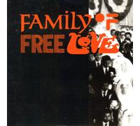 Family of Free Love - Mad for Love E.P.