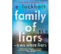 Family of Liars: The Prequel to We Were Liars