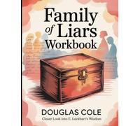 Family of Liars Workbook: Closer Look into E. Lockhart's Wisdom