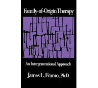 Terapia del origen familiar: un enfoque intergeneracional – Routledge