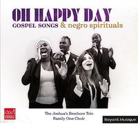 Family One Choir & The Joshua S Brothers - Oh happy day (gospel songs & negro spirituals)
