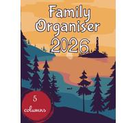 Family Organiser Calendar 2026: Keep Your Whole Family on Track With This Family Planner 2026 5 columns (12-months, January - December), Family Timer 2026- Kawaii Characters
