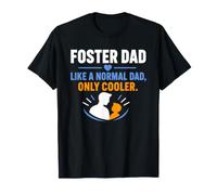 Family Parenting Foster Dad Like A Normal Dad Only Cooler Camiseta