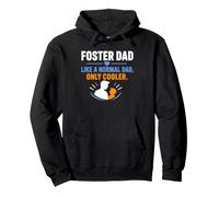 Family Parenting Foster Dad Like A Normal Dad Only Cooler Sudadera con Capucha
