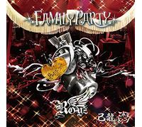 Family Party [Type G/Royz 2]