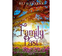 Family Past: Ellie McLellan Genealogy Mystery Book 10