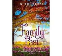Family Past: Ellie McLellan Genealogy Mystery Book 10
