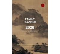 Family Planner 2026: Oriental Zen-Inspired Daily Planner with Goals, Habits & Budget Trackers: Elegant Japanese & Chinese Art Background | 5-Column ... & Habit Tracking | 72 Premium Pages