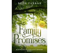 Family Promises - Large Print: Ellie McLellan Genealogy Mystery Series