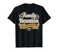 Family Reunion 2026 Matching Family Reunion Making Memories Camiseta