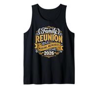 Family Reunion 2026 Matching Family Reunion Making Memories Camiseta sin Mangas