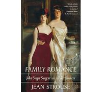 Family Romance: John Singer Sargent and the Wertheimers (Cumulative Research: June/Dec 90)