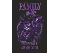 Family Rules: The Sentinels Series Book 3