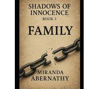 Family: Shadows of innocence 5