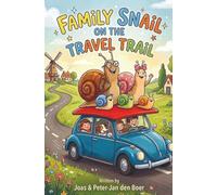 Family Snail on the Travel Trail
