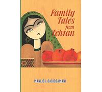 Family Tales from Tehran