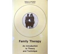 Family Therapy: An Introduction to Theory and Technique
