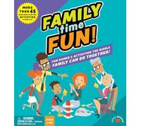 Family Time Fun Kit: Fun Games and Activities the Whole Family Can Do