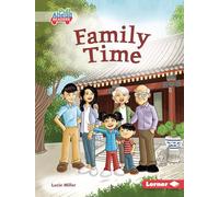 Family Time (Let's Look at Families: Pull Ahead Readers - Fiction)