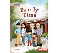 Family Time (Let's Look at Families Pull Ahead Readers - Fiction)
