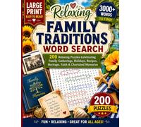 Family Traditions Word Search: Large Print Brain Games for Adults and Seniors with Family Traditions, Holiday Memories, Ancestors, Recipes & Generational Stories (Grandparent Series)