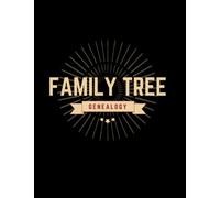 Family Tree Chart Genealogy: Genealogy Charts and Forms | Family Tree Book You Fill In | Ancestry Workbook