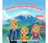 Family Vacation: Teach my Child English - Illustrated Children's eBook for English learners